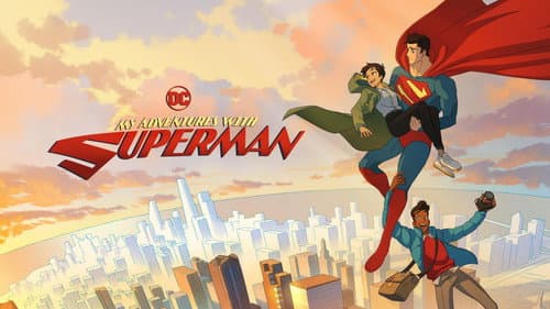 My Adventures with Superman still