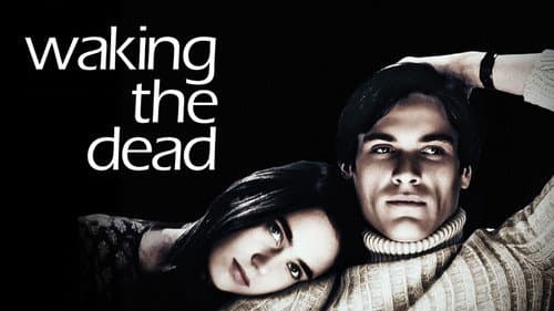 Waking the Dead still