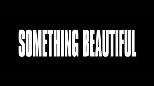 Miley Cyrus: Something Beautiful still