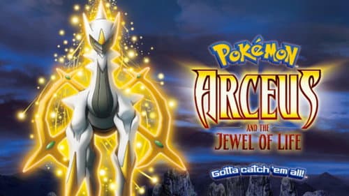 Pokémon: Arceus and the Jewel of Life still