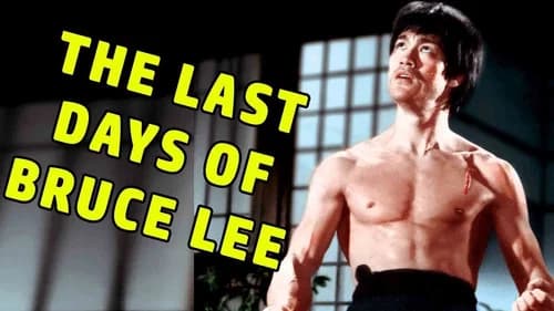 The Last Days of Bruce Lee still