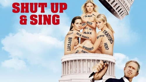 Dixie Chicks: Shut Up and Sing still