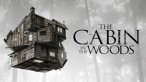 The Cabin in the Woods still