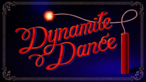 Dynamite Dance still