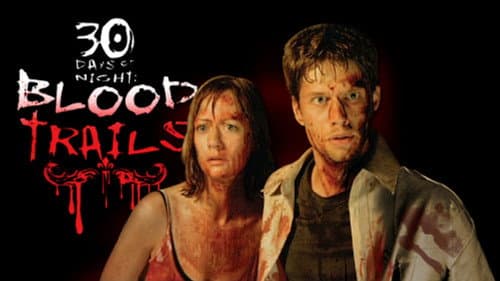 30 Days of Night: Blood Trails still