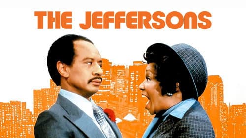 The Jeffersons still