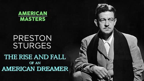 Preston Sturges: The Rise and Fall of an American Dreamer still