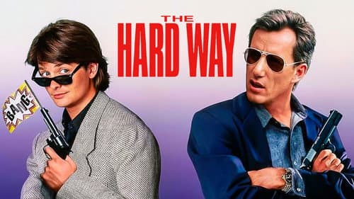 The Hard Way still