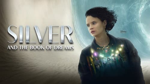 Silver and the Book of Dreams still