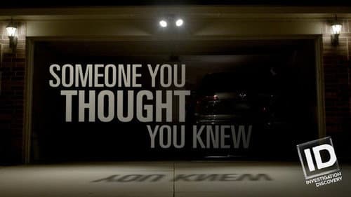 Someone You Thought You Knew still