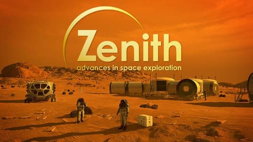 Zenith: Advances in Space Exploration still