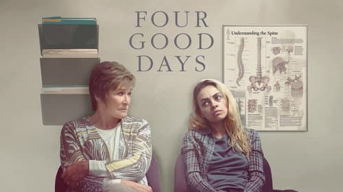 Four Good Days still