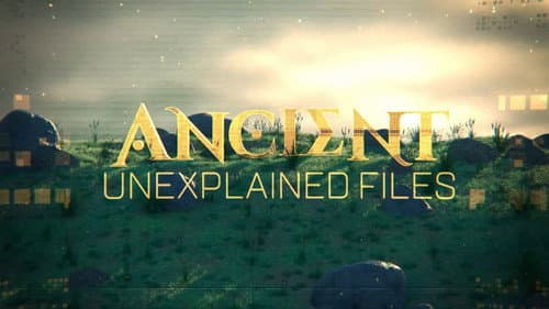 Ancient Unexplained Files still