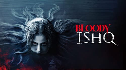 Bloody Ishq still