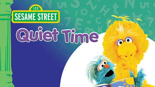 Sesame Street: Quiet Time still