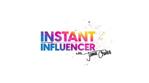 Instant Influencer with James Charles still