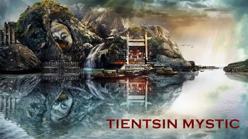 Tientsin Mystic still
