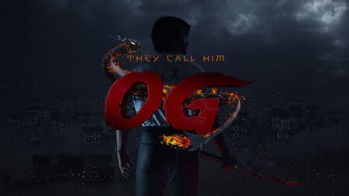 They Call Him OG still