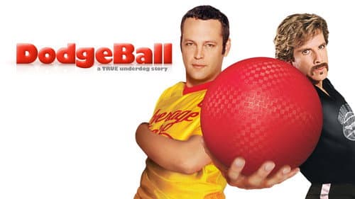 DodgeBall: A True Underdog Story still