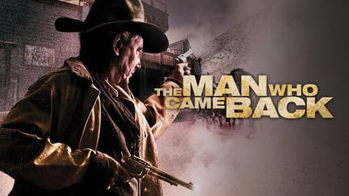 The Man Who Came Back still