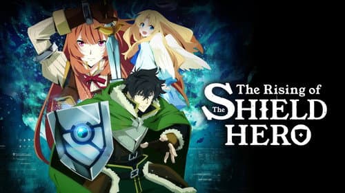 The Rising of the Shield Hero still
