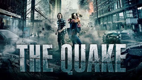 The Quake still