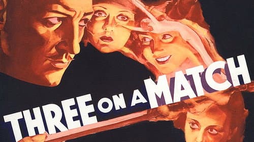Three on a Match still