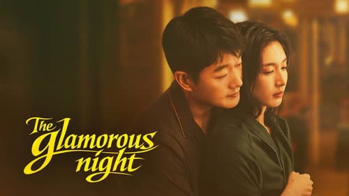 The Glamorous Night still