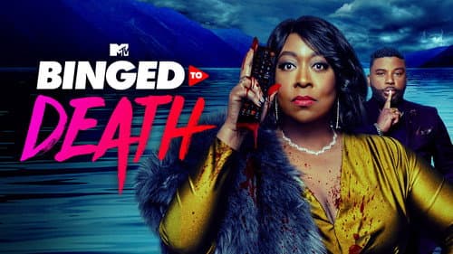 Binged to Death still