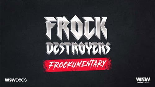 Frock Destroyers: Frockumentary still