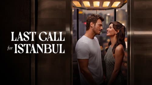 Last Call for Istanbul still