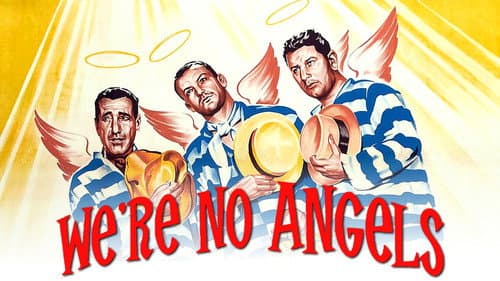 We're No Angels still