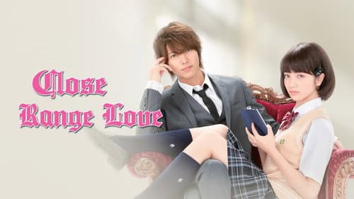 Close Range Love still