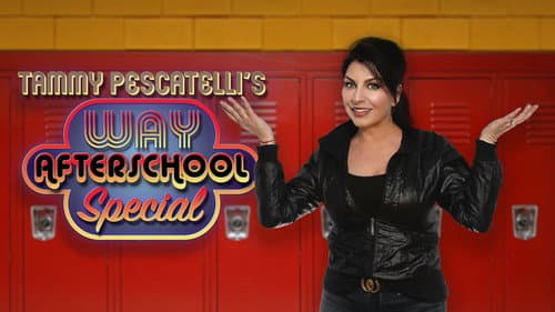 Tammy Pescatelli's Way After School Special still