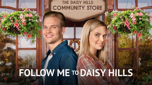 Follow Me to Daisy Hills still
