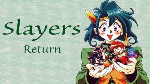 Slayers Return still