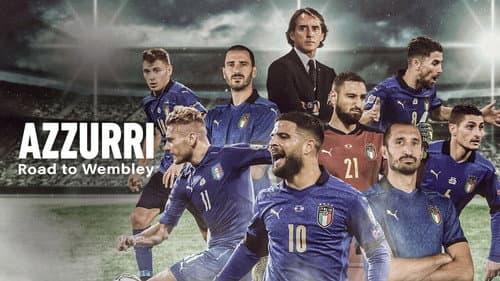 Azzurri: Road to Wembley still