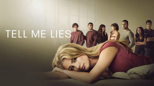 Tell Me Lies still