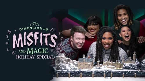Dimension 20: Misfits and Magic Holiday Special still