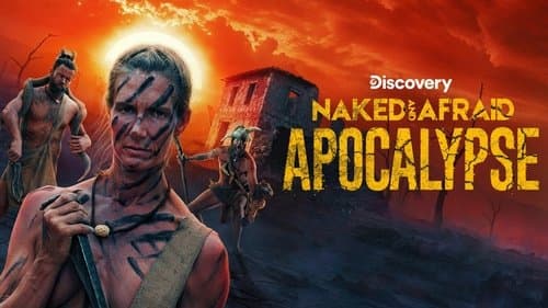 Naked and Afraid: Apocalypse still
