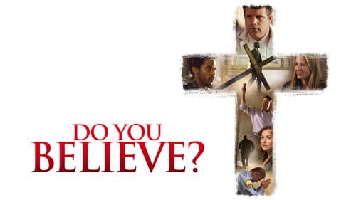 Do You Believe? still