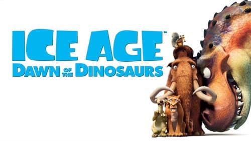 Ice Age: Dawn of the Dinosaurs still