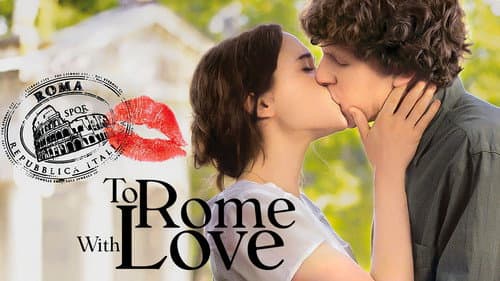 To Rome with Love still