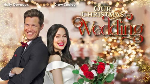 Our Christmas Wedding still