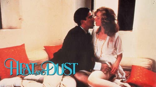 Heat and Dust still