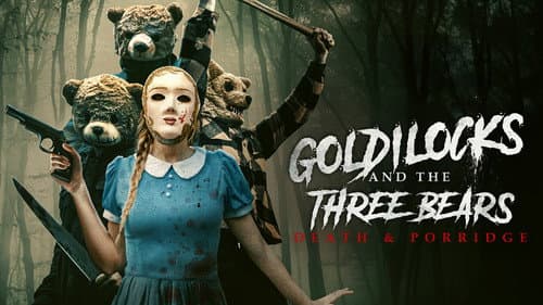 Goldilocks and the Three Bears: Death & Porridge still