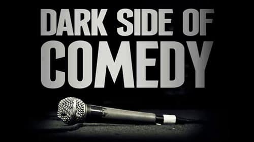 Dark Side of Comedy still