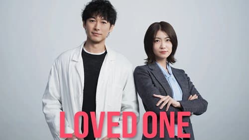 LOVED ONE still