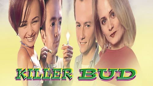 Killer Bud still