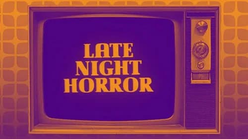 Late Night Horror still